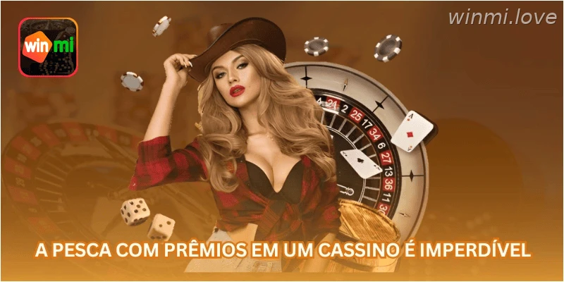 A pesca com prêmios em um cassino é imperdível.