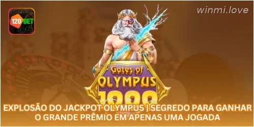 Explosão do Jackpot Olympus | Segredo para Ganhar o Grande Prêmio em Apenas uma Jogada.