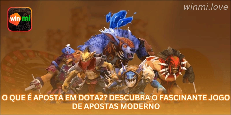O Que É Aposta em Dota2? Descubra o Fascinante Jogo de Apostas Moderno.