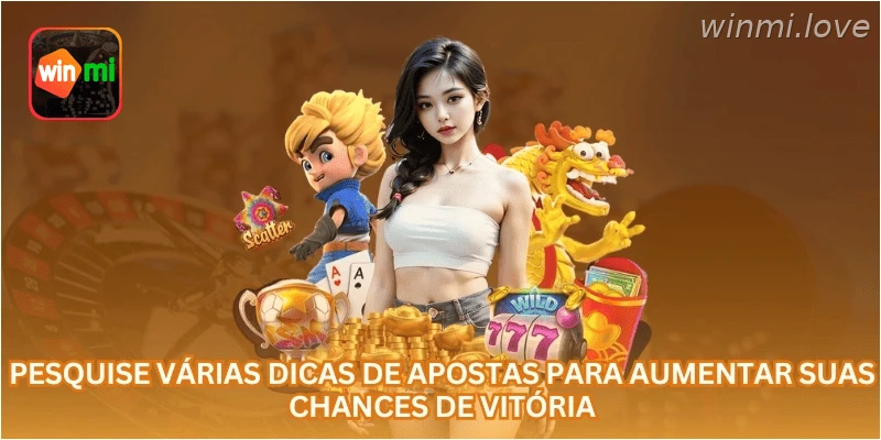 Pesquise várias dicas de apostas para aumentar suas chances de vitória.